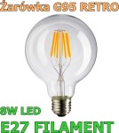Żarówka LED G95 RETRO 8W 230V E27 CIEPŁA